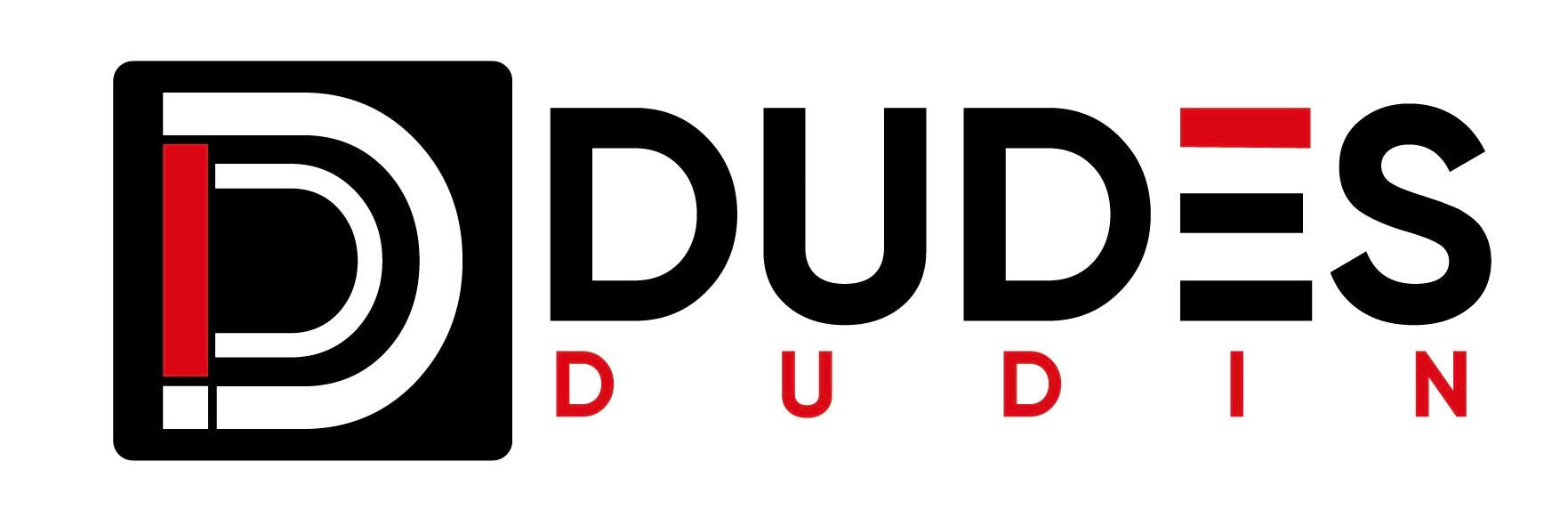 Dudes Dudin'
